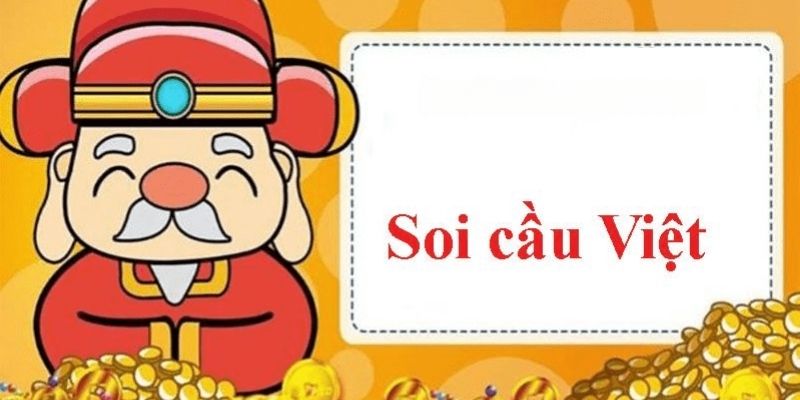 Soi cầu Việt là phương pháp để dự đoán kết quả xổ số